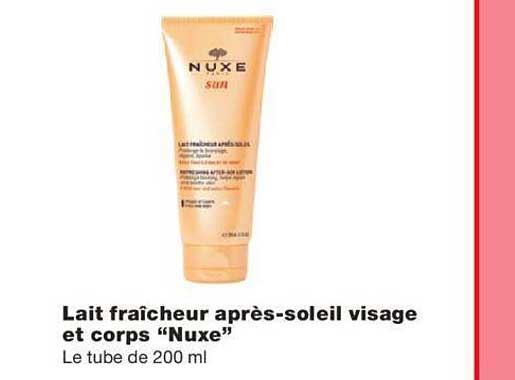 lait fraîcheur après-soleil visage et corps "nuxe"