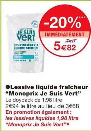 lessive liquide fraîcheur "monoprix je suis vert"