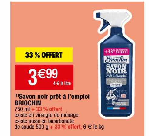 savon noir prêt à l'emploi briochin