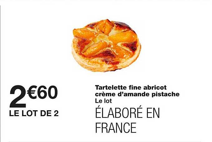 Tartelette Fine Abricot Crème D'amande Pistache