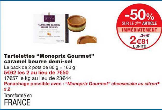 Tartelettes "monoprix Gourmet" Caramel Beurre Demi-sel