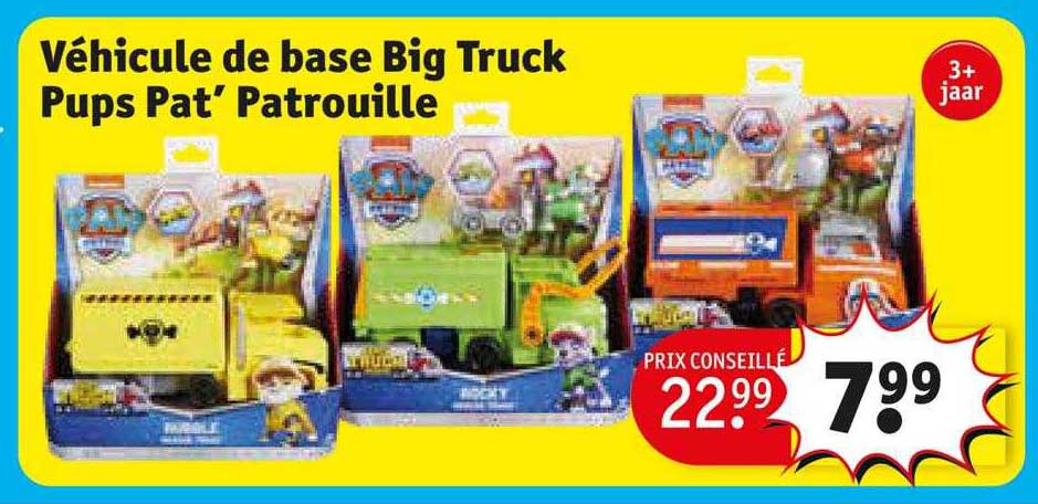 véhicule de base big truck pups pat' patrouille
