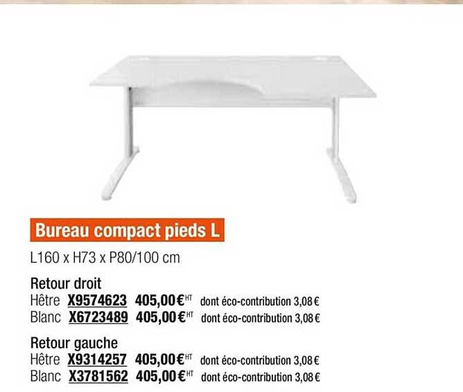 Bureau Compact Pieds L