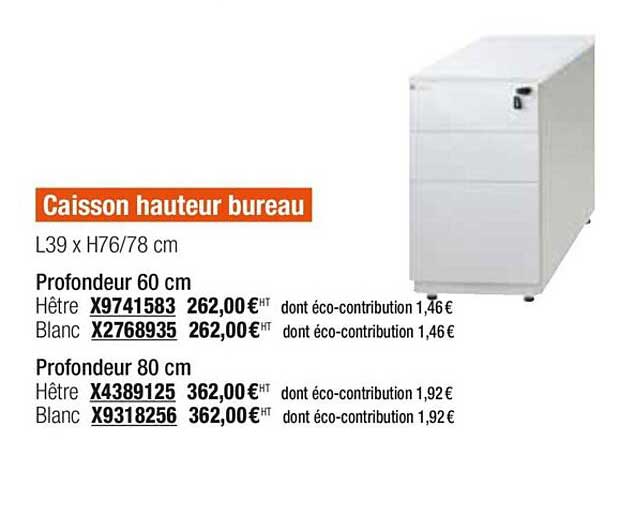 caisson hauteur bureau