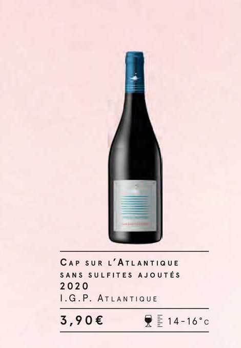 cap sur l'atalantique sans sulfites ajoutés 2020 i.g.p. atlantique