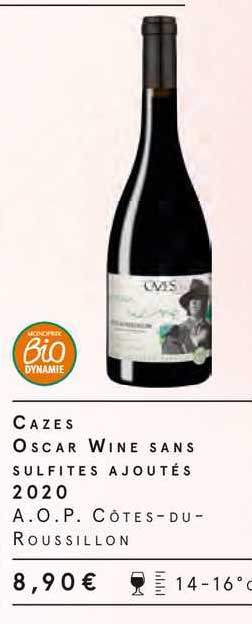 cazes oscar wine sans sulfites ajoutés 2020 a.o.p. côtes-dur-roussillon