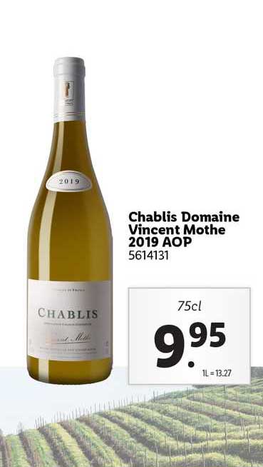 chablis domaine vincent mothe 2019 aop