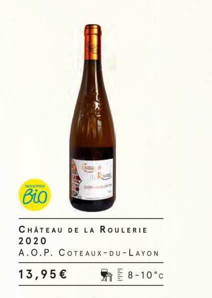 château de la roulerie 2020 a.o.p. coteaux-du-layon