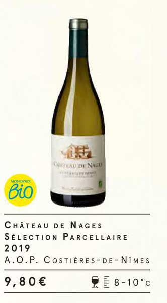 château de nages sélection parcellaire 2019 a.o.p. costières-de-nîmes