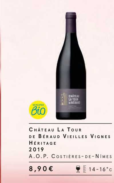 château la tour de béraud vieilles vignes héritage 2019 a.o.p. costières-de-nîmes