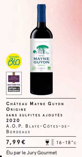 château mayne guyon origine sans sulfites ajoutés 2020 a.o.p. blaye-côtes-de-bordeaux