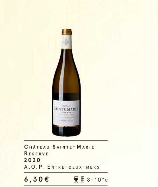 château sainte-marie réserve a.o.p. entre-deux-mers
