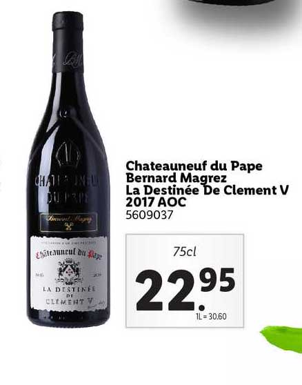 châteauneuf du pape bernard magrez la destinée de clément v 2017 aoc