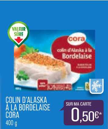 Colin D'alaska à La Bordelaise Cora