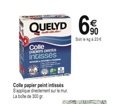 colle papier peint intissés quelyd