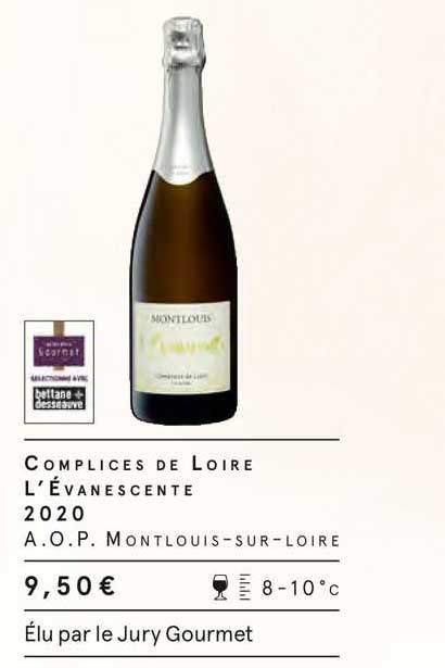 complices de loire l'évanescente 2020 a.o.p. montlouis-sur-loire