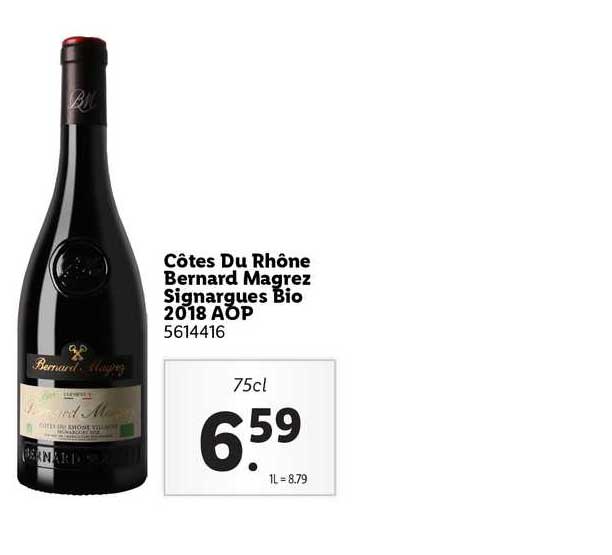 côtes du rhône bernard magrez signargues bio 2018 aop