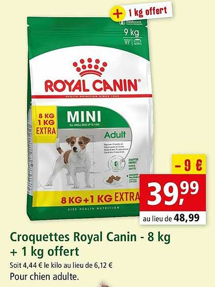 croquettes royal canin - 8 kg + 1 offert