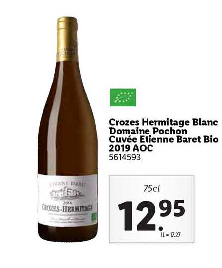 crozes hermitage blanc domaine pochon cuvée étienne baret bio 2019 aoc