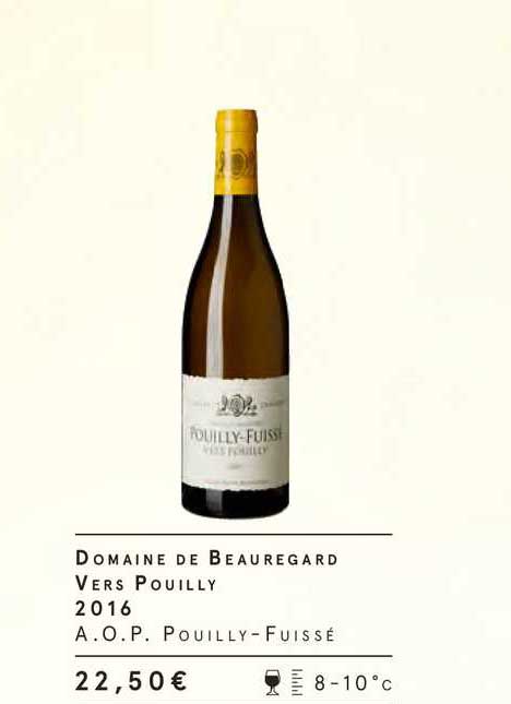 domaine beauregard vers pouilly 2016 a.o.p. pouilly-fuissé