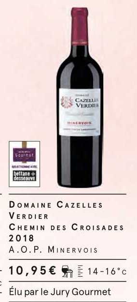 domaine cazelles verdier chemin des croisades 2018 a.o.p. minervois