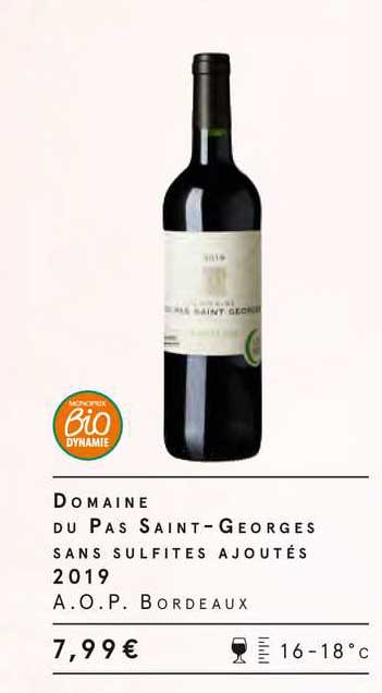 domaine du pas saint-georges sans sulfites ajoutés 2019 a.o.p. bordeaux
