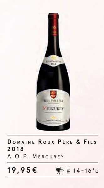 domaine roux père & fils 2018 a.o.p. mercurey