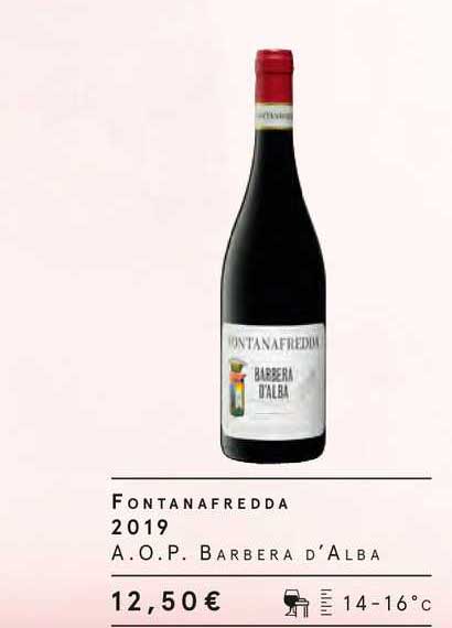 fontanafredda 2019 a.o.p. barbera d'alba