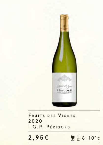 fruits des vignes 2020 i.g.p. périgord