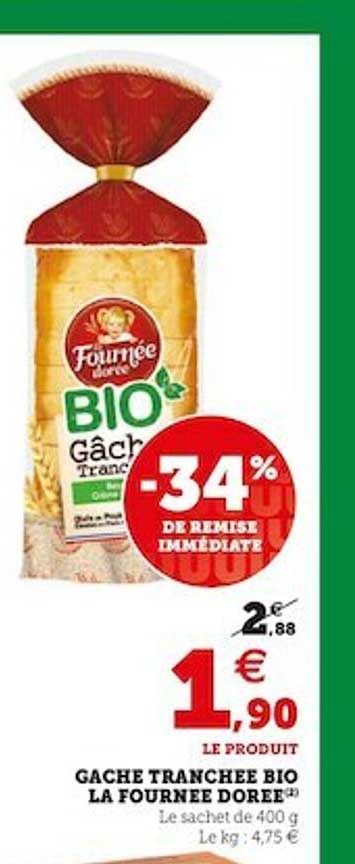 gâche tranchée bio la fournée dorée