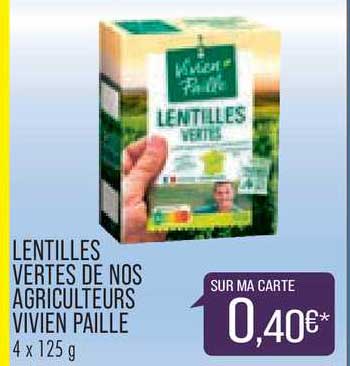 lentilles vertes de nos agriculteurs vivien paille