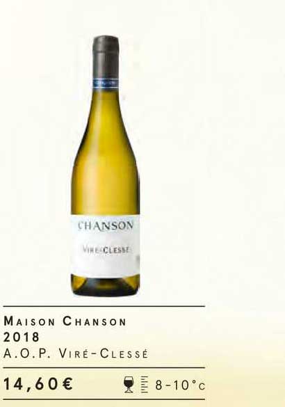 maison chanson 2018 a.o.p. viré-clessé