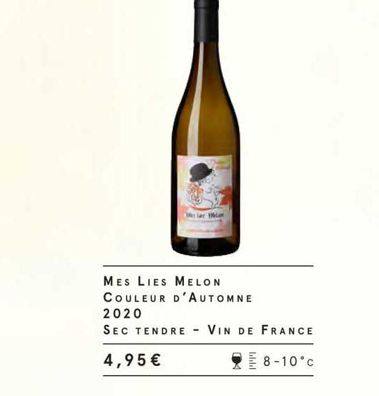 mes lies melon coleur d'automne 2020 sec tendre vin de france
