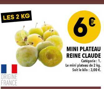 mini plateau reine claude