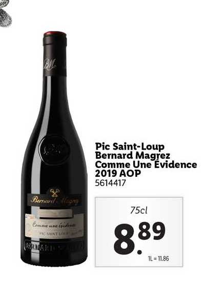 pic saint-loup bernard magrez comme une évidence 2019 aop