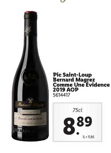 pic saint-loup bernard magrez comme une évidence 2019 aop