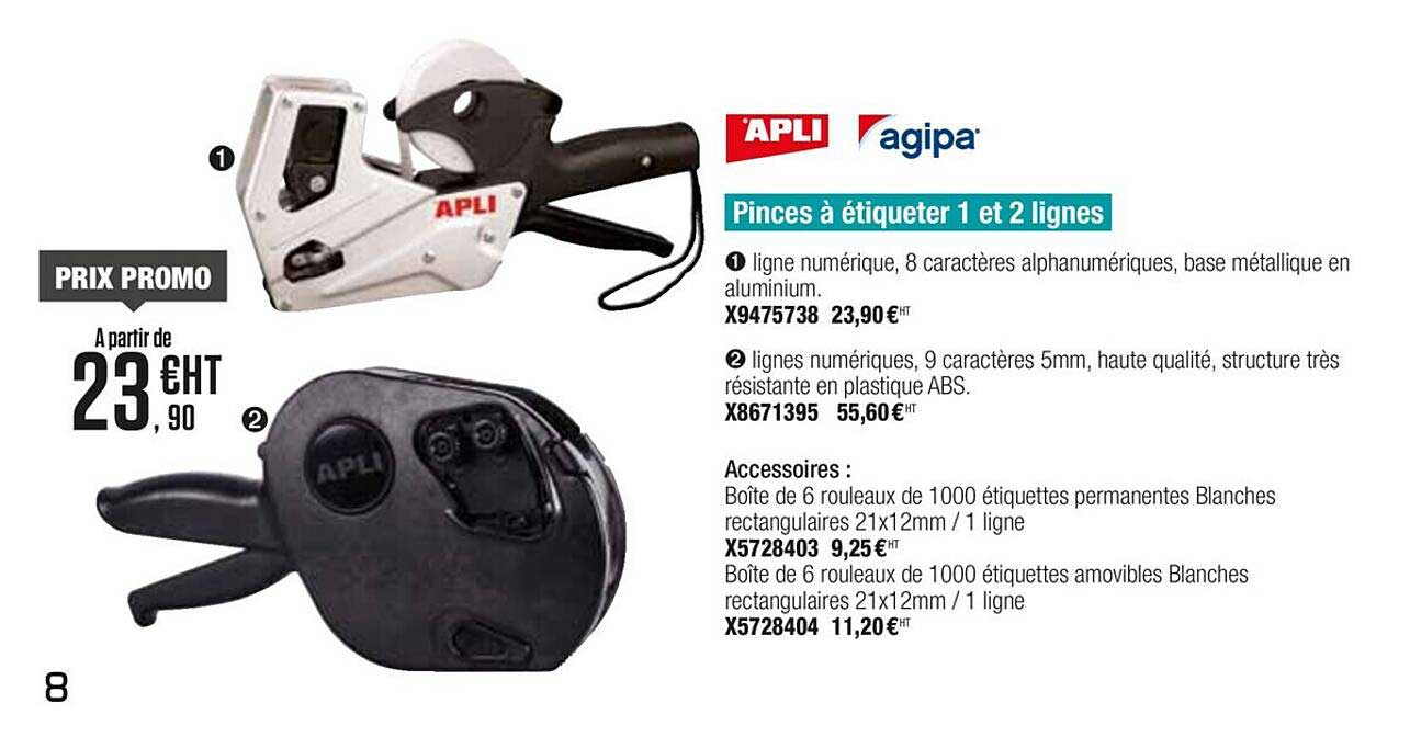 pinces à étiqueter 1 et 2 lignes apli agipa