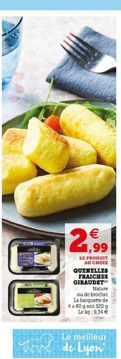 Quenelles Fraîches Giraudet