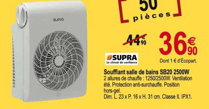 soufflant salle de bains sb20 2500w supra