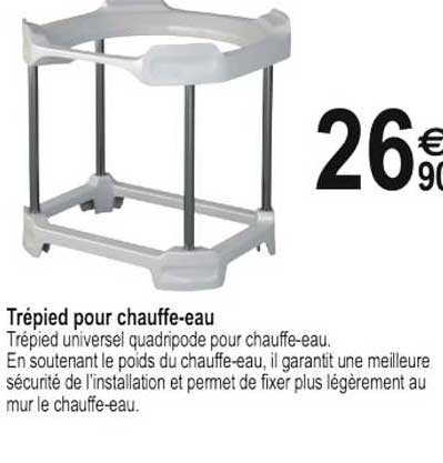 trépied pour chauffe-eau