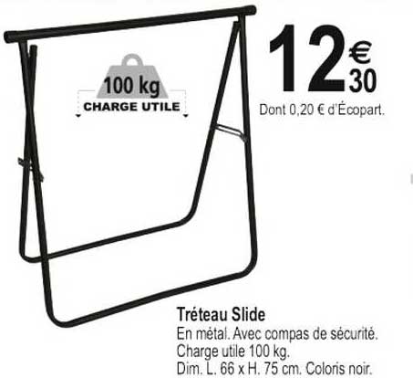 tréteau slide