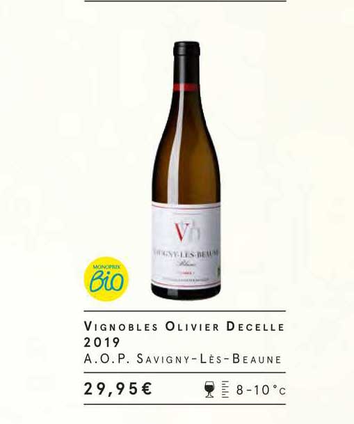vignobles olivier decelle 2019 a.o.p. savigny-les-beaune