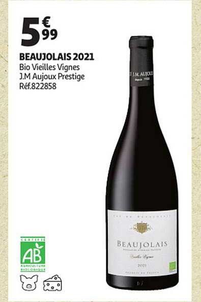 beaujolais 2021 bio vieilles vignes j.m aujoux prestige