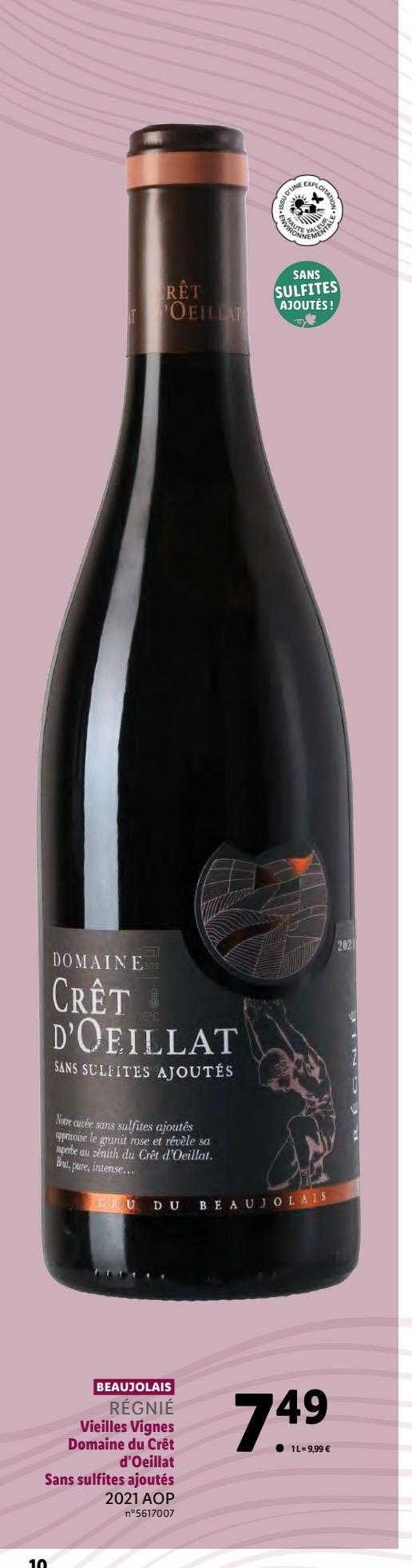 beaujolais régnié vieille vigne domaine de crêt d'oeillat sans sulfite ajouté 2021 aop