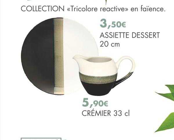 Collection «tricolore Réactive» En Faïence : Assiette Dessert 20 Cm, Crémier 33 Cl