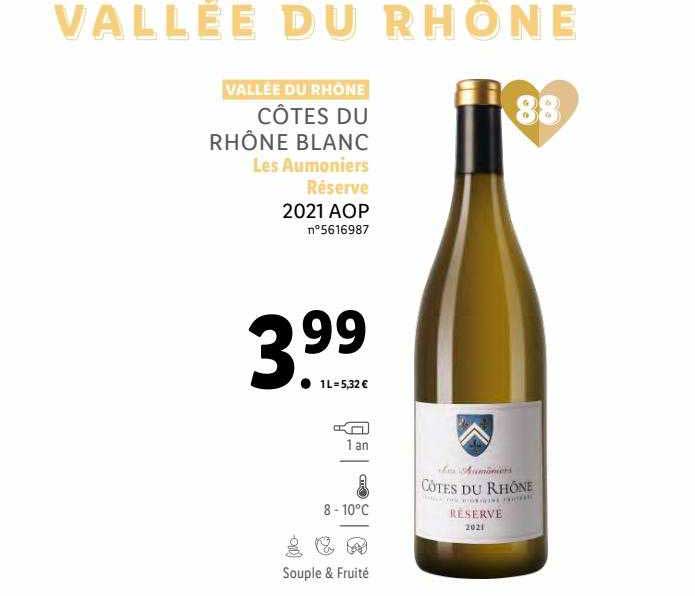 Côtes Du Rhône Blanc Les Aumoniers Réserve 2021 Aop