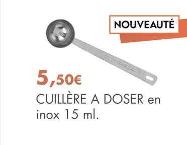 cuillère à doser en inox 15ml