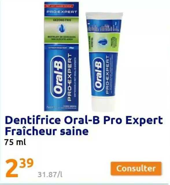 Dentifrice Oral-b Pro Expert Fraîcheur Saine