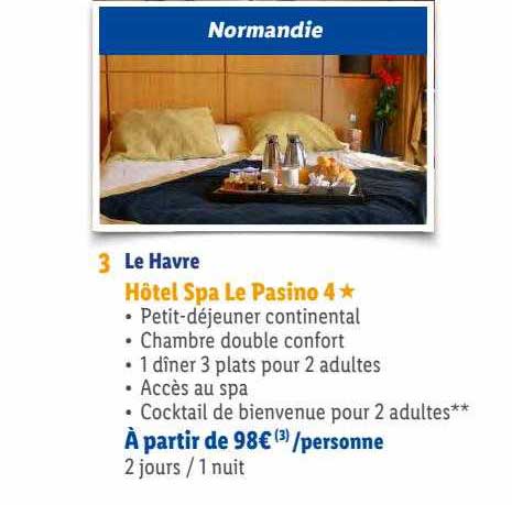 le havre hôtel spâ le pasino 4*