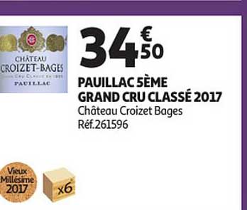 pauillac 5ème grand cru classé 2017  château croizet bages